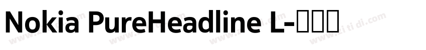 Nokia PureHeadline L字体转换